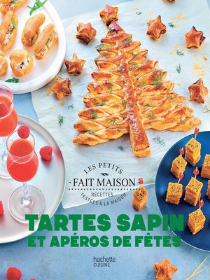 cover image of Tartes sapin et apéros fêtes Nouvelle édition